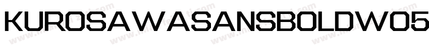KurosawaSansBoldW05 Regular字体转换